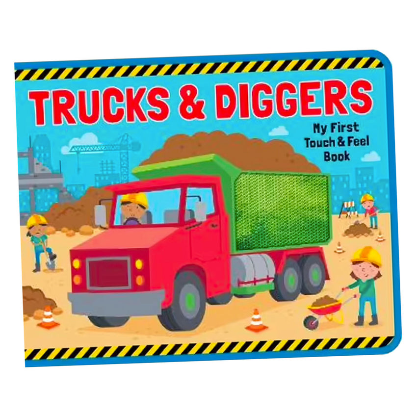 Trucks and Diggers Touch and Feel Book
