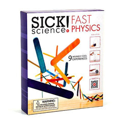 Sick Science- Fast Physics